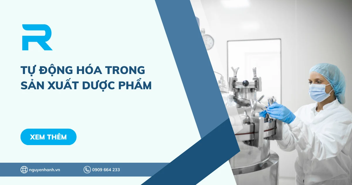 Tự động hóa trong sản xuất dược phẩm