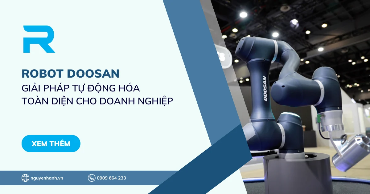 Robot Doosan - Giải pháp tự động hóa toàn diện cho doanh nghiệp