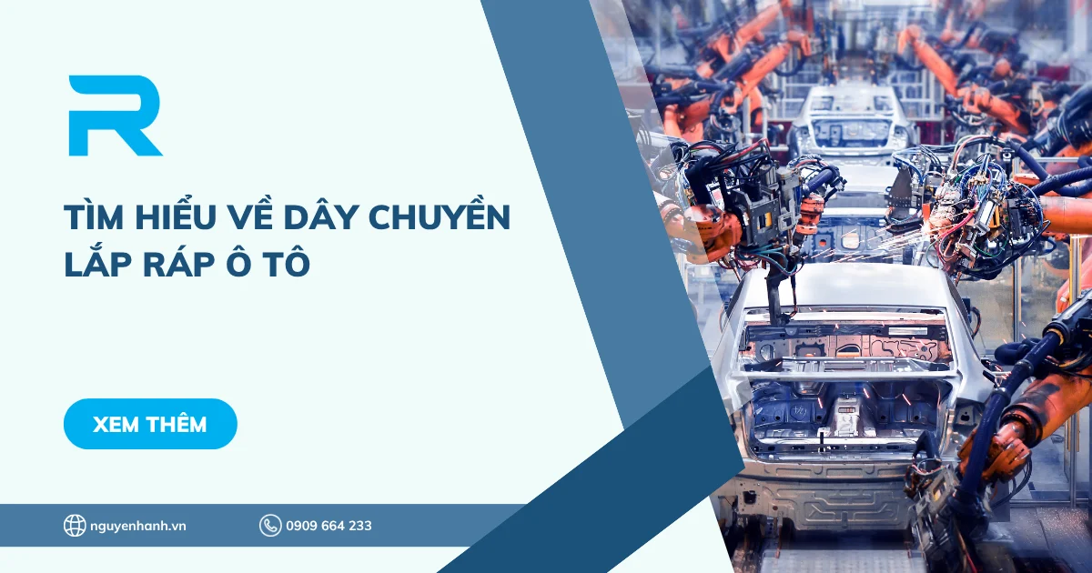 Tìm hiểu về dây chuyền lắp ráp ô tô