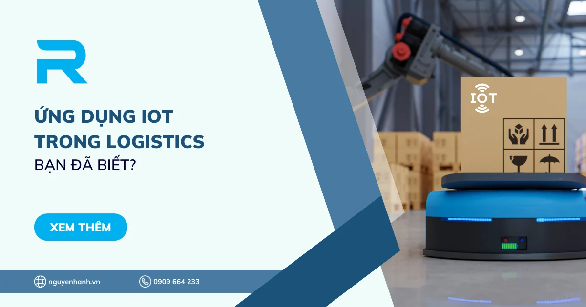 5+ ứng dụng IoT trong Logistics