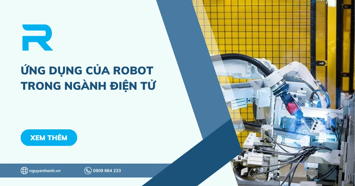 Ứng dụng của robot trong ngành điện tử