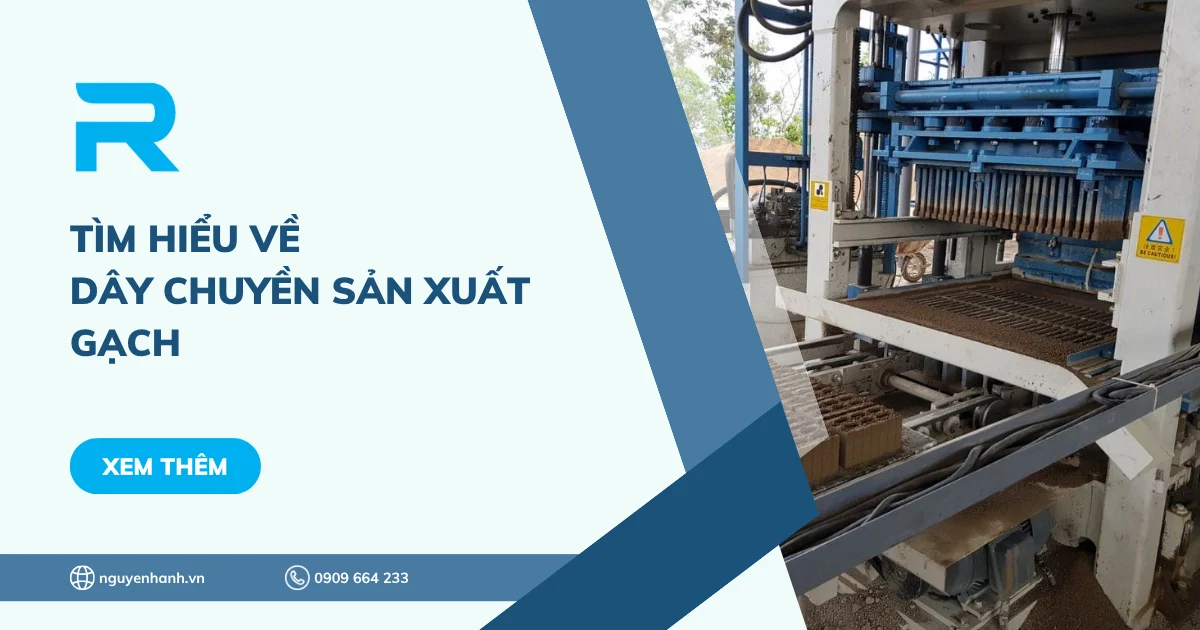 Tìm hiểu về dây chuyền sản xuất gạch