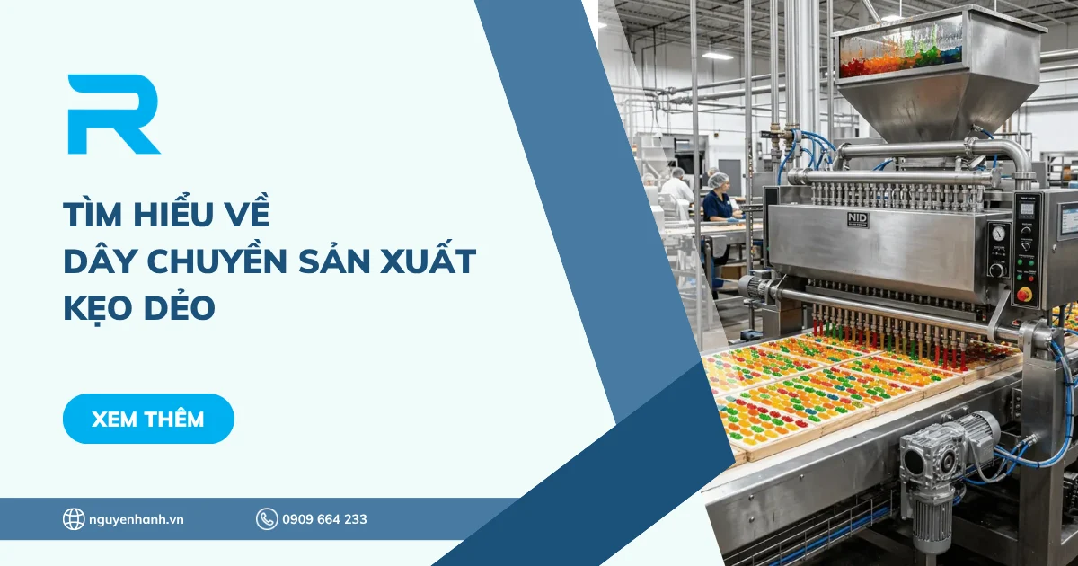 Tìm hiểu về dây chuyền sản xuất kẹo dẻo