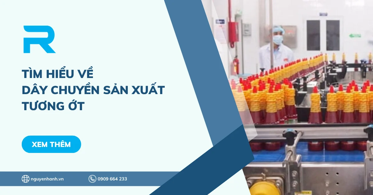 Tìm hiểu về dây chuyền sản xuất tương ớt